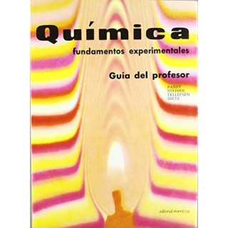 Química. Fundamentos experimentales. Guía del profesor